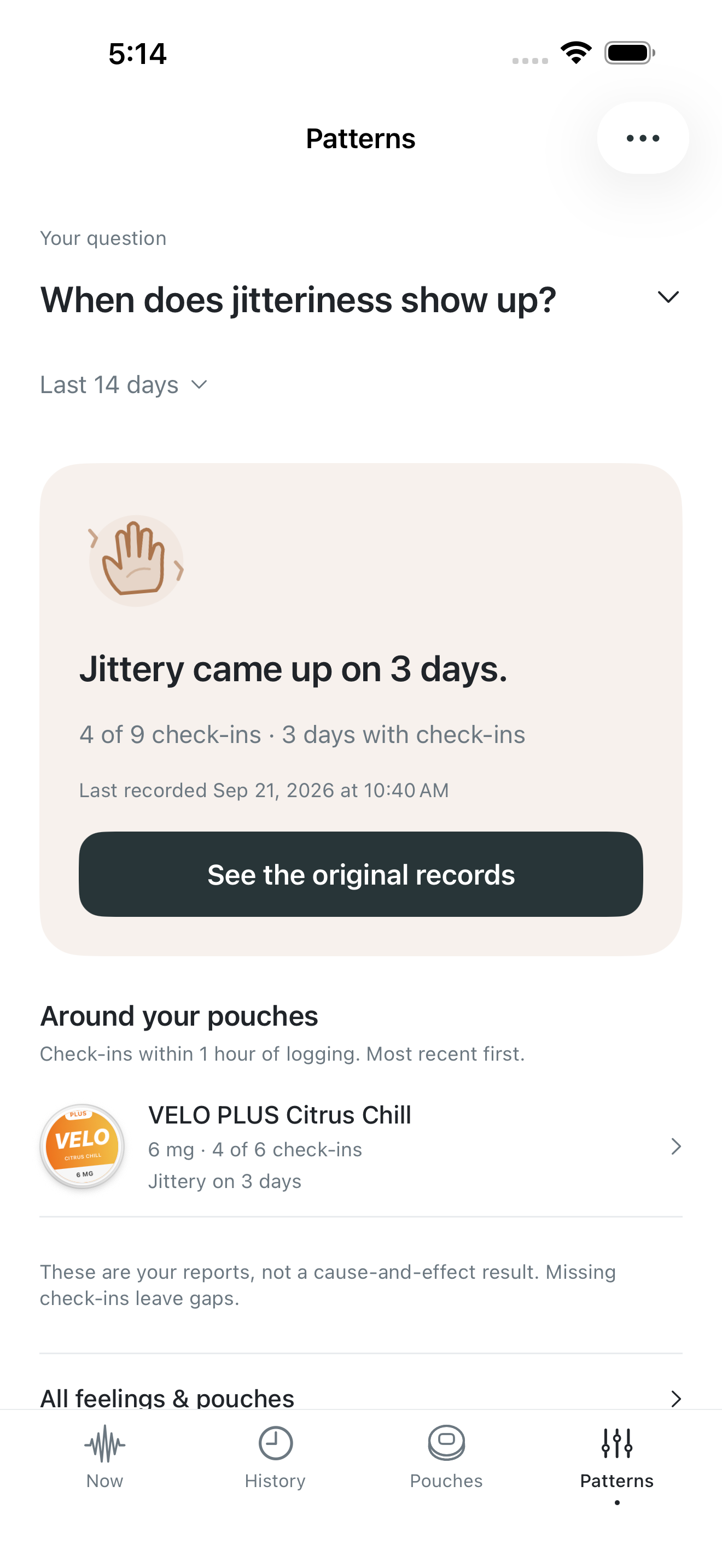 Patterns screen asking when jitteriness shows up and showing reports on three days